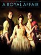 A Royal Affair (English Subtitled) A Royal Affair (English Subtitled)
