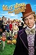 Willy Wonka & The Chocolate Factory Willy Wonka & The Chocolate Factory