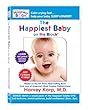 The Happiest Baby on the Block: The New Way to Calm Crying and Help Your Baby Sleep Longer The Happiest Baby on the Block: The New Way to Calm Crying and Help Your Baby Sleep Longer