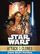 Star Wars: Attack of the Clones Star Wars: Attack of the Clones