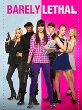 Barely Lethal Barely Lethal