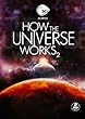 How the Universe Works: Season 2 How the Universe Works: Season 2