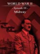 World War II - Episode 08 - Midway