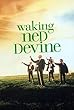Waking Ned Devine Waking Ned Devine
