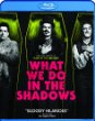 What We Do in the Shadows [Blu-ray]